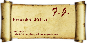 Frecska Júlia névjegykártya