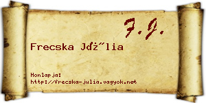 Frecska Júlia névjegykártya